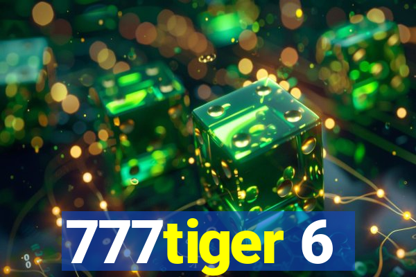 777tiger 6